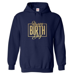 Happy Birthday Unisex Kids & Adult Pullover Hoodie									